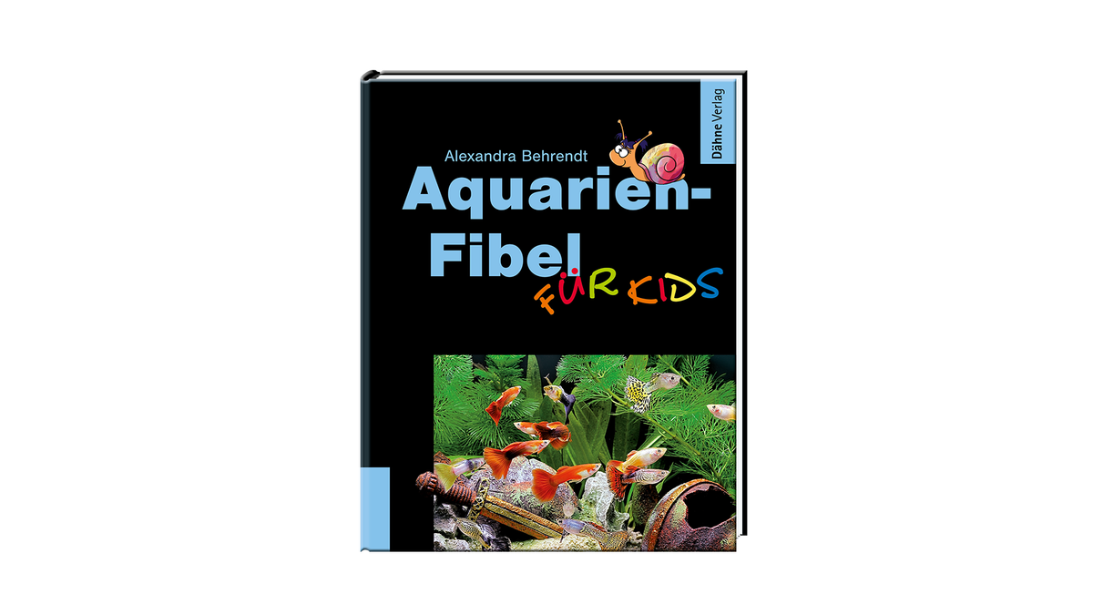 Aquarien-Fibel für Kids von Alexandra Behrendt

