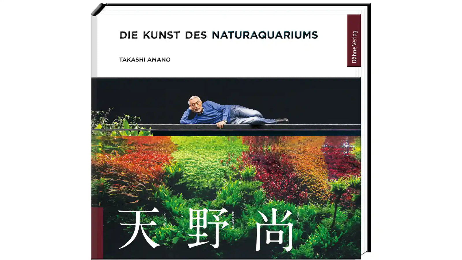 Die Kunst des Naturaquariums
